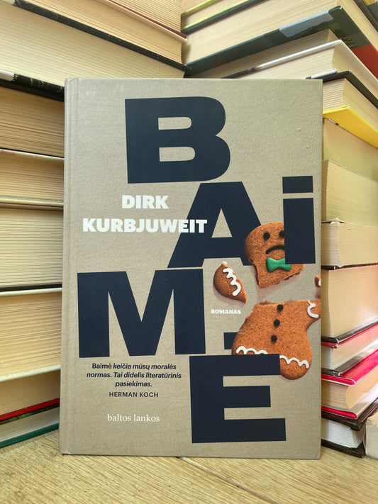 Dirk Kurbjuweit - ,,Baimė"