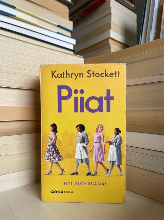 Kathryn Stockett - Piiat (suomių)