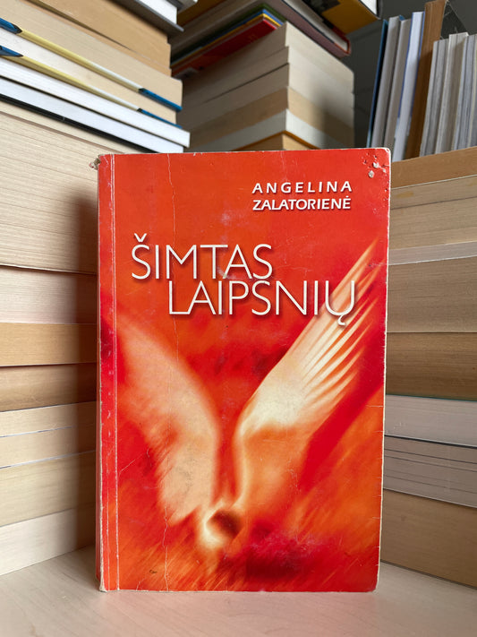 Angelina Zalatorienė - ,,Šimtas laipsnių"