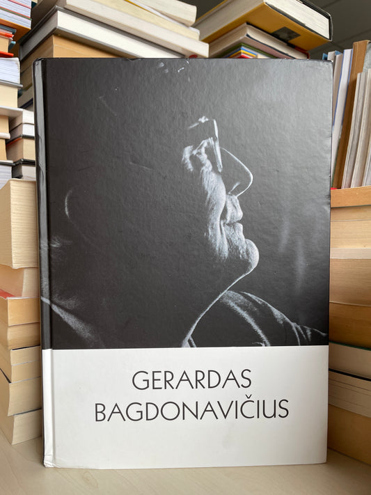 Gerardas Bagdonavičius - ,,Tapyba/Grafika/Dizainas/Fotografija"