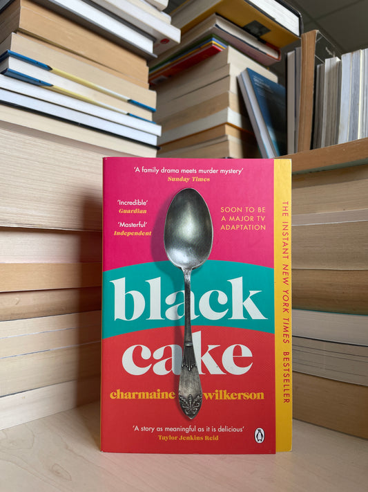 Charmaine Wilkerson - Black Cake