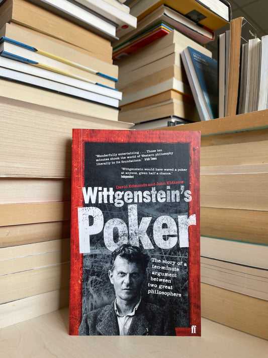 David Edmonds, John Eidinow - Wittgenstein's Poker