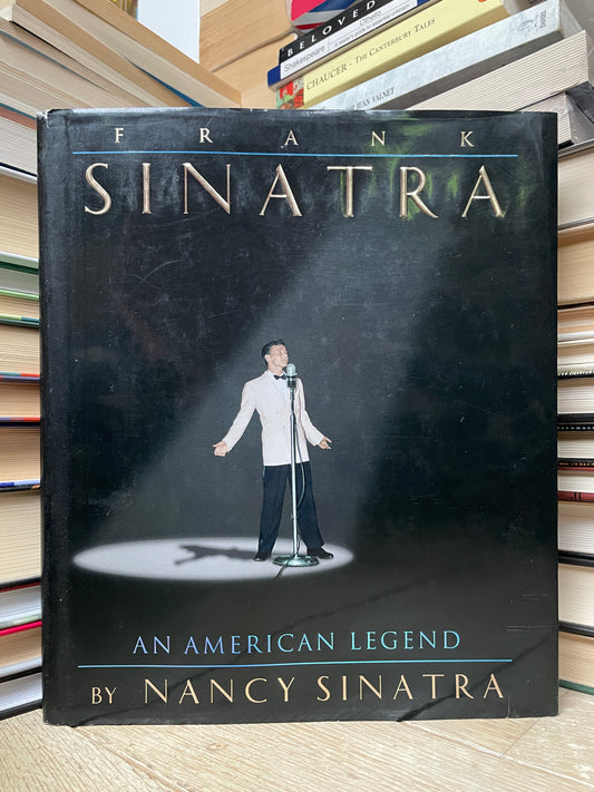 Nancy Sinatra - Frank Sinatra: An American Legend