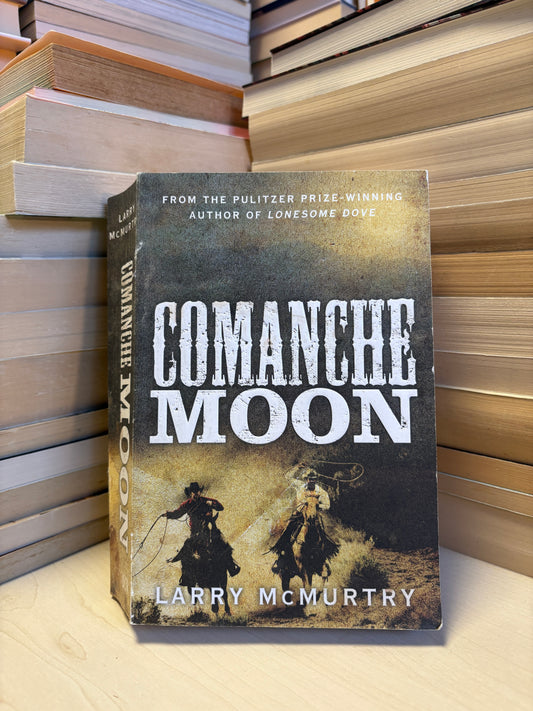 Larry McMurtry - Comanche Moon