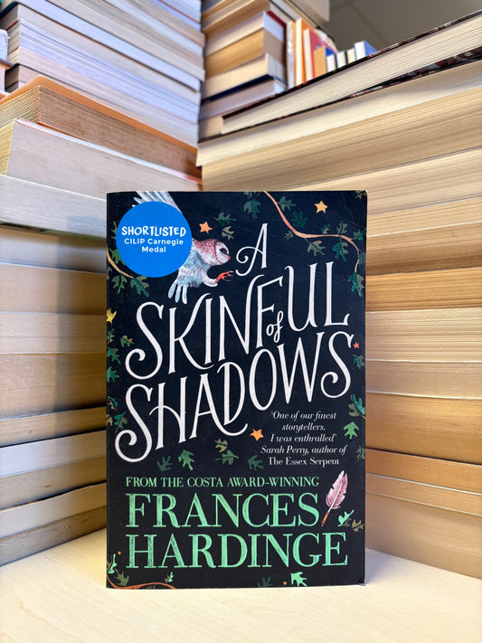 Frances Hardinge - A Skinful of Shadows