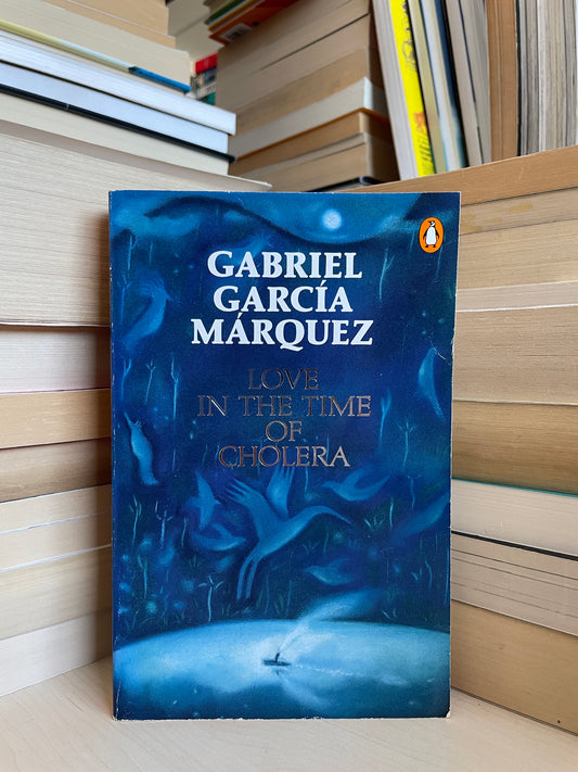 Gabriel Garcia Marquez - Love in the Time of Cholera