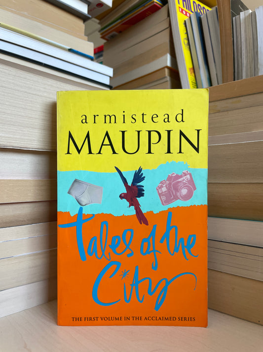 Armistead Maupin - Tales of the City