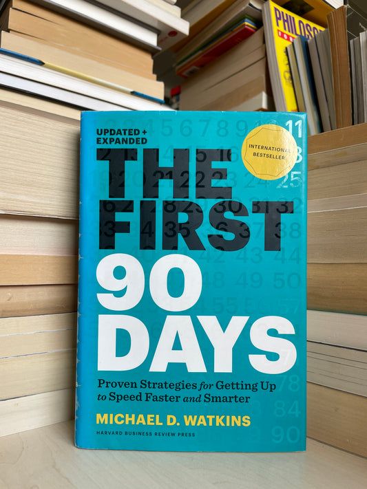 Michael D. Watkins - The First 90 Days