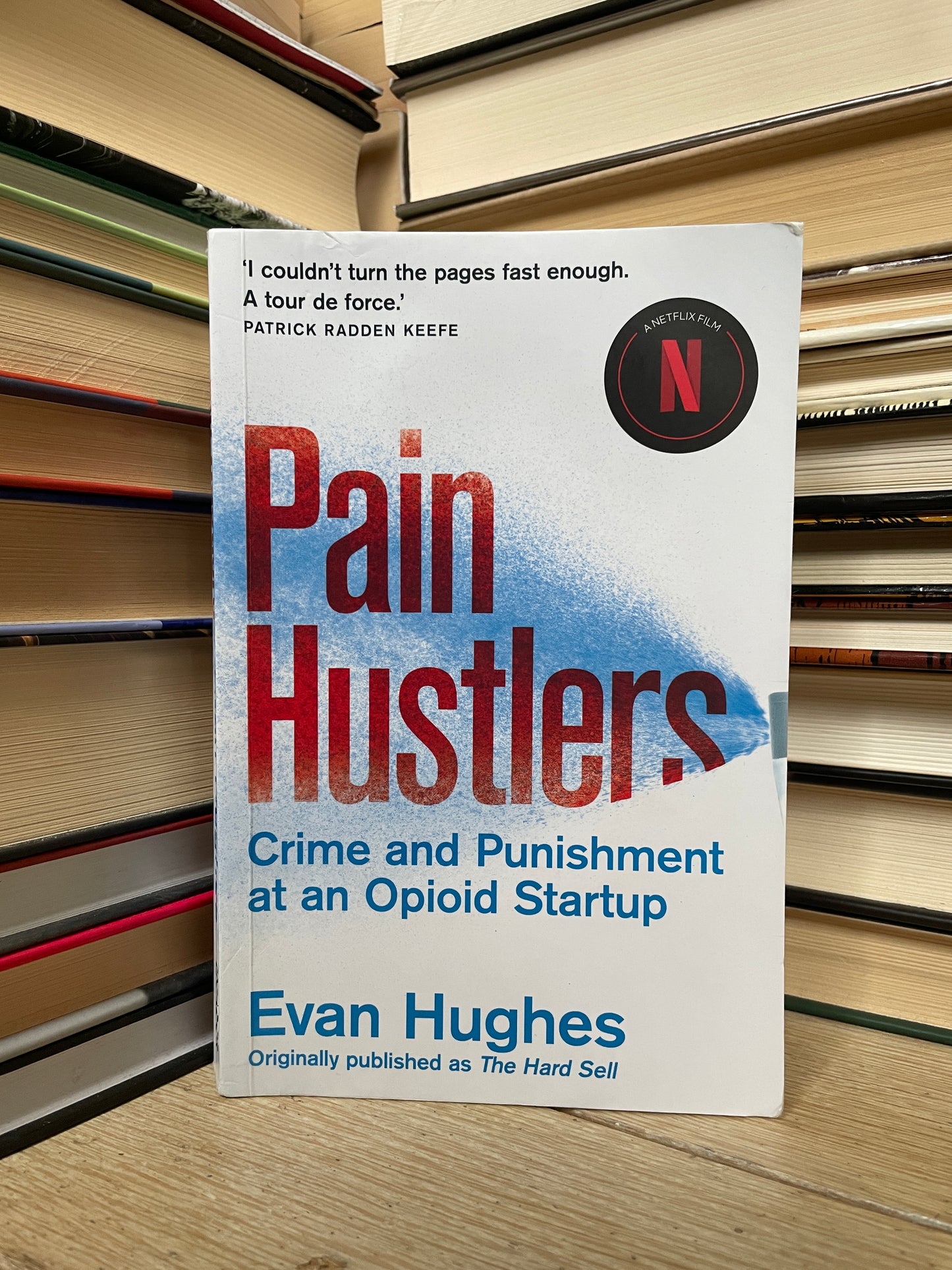 Evan Hughes - Pain Hustlers