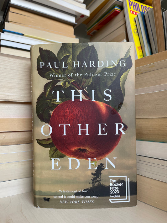 Paul Harding - This Other Eden