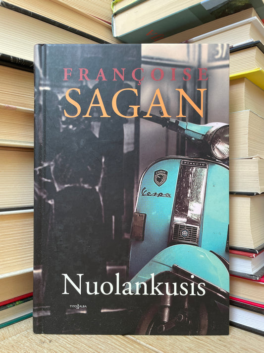 Francoise Sagan - ,,Nuolankusis"