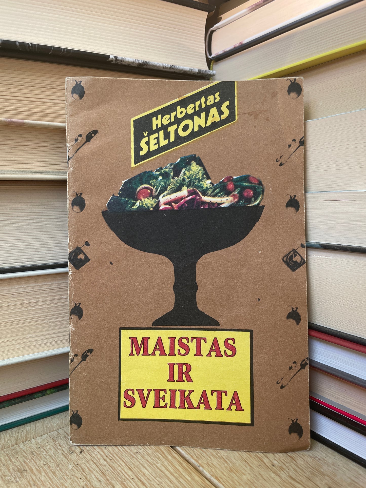 Herbertas Šeltonas - ,,Maistas ir sveikata"