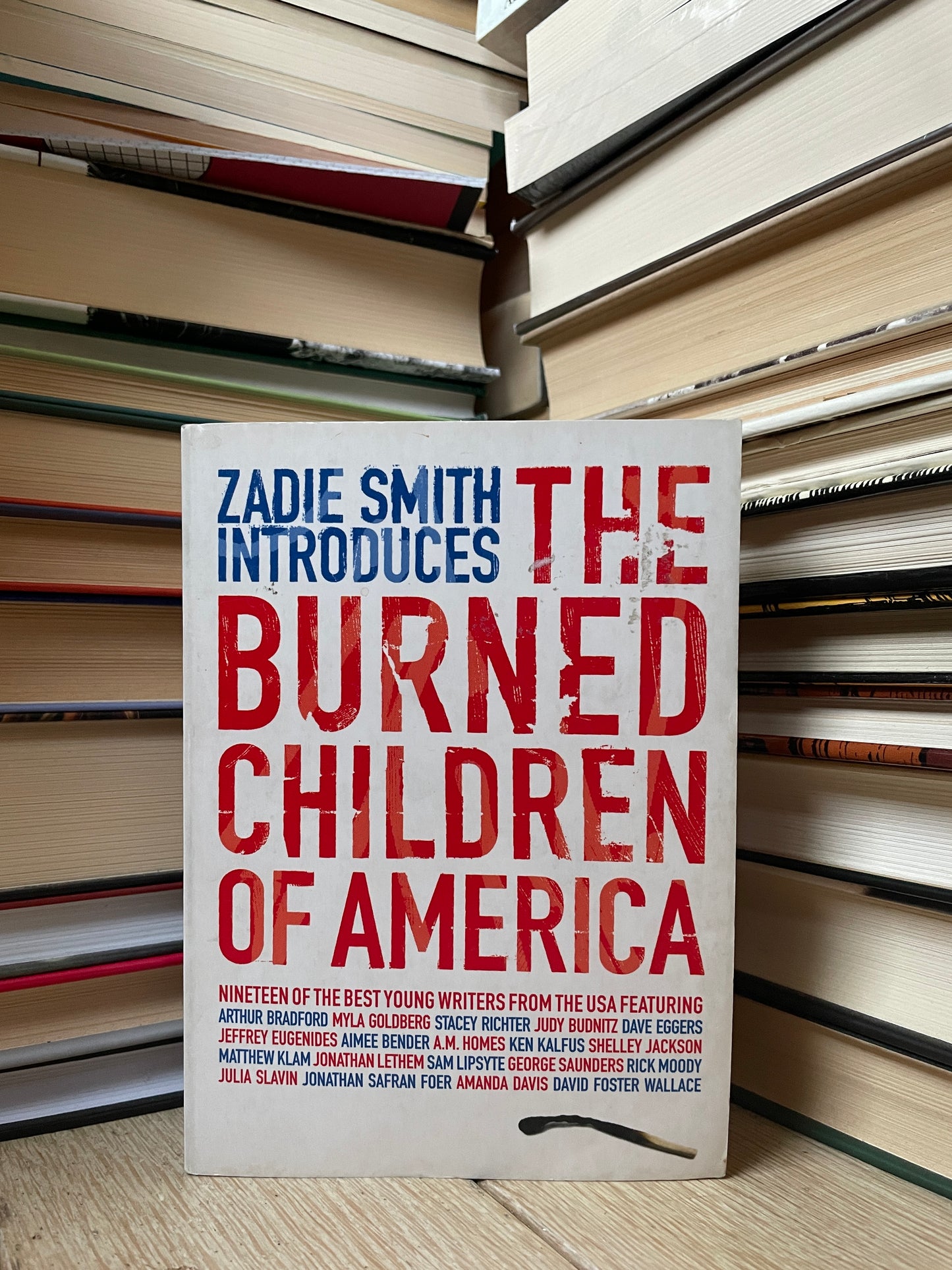 Zadie Smith (introduces) - The Burned Children of America