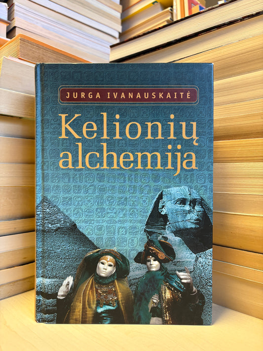 Jurga Ivanauskaitė - ,,Kelionių alchemija"