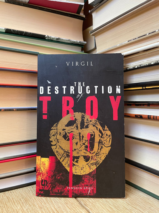 Virgil - The Destruction of Troy