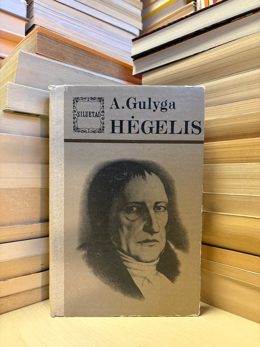 A. Gulyga - ,,Hėgelis"