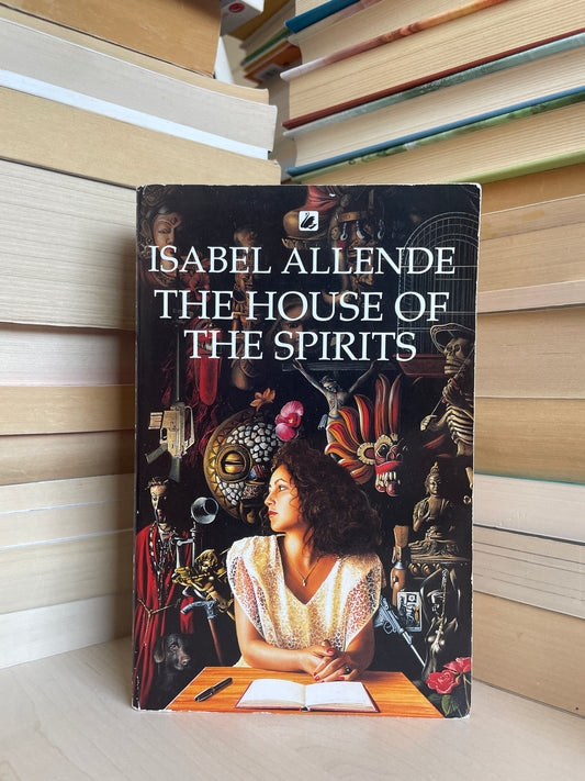 Isabel Allende - The House of Spirit