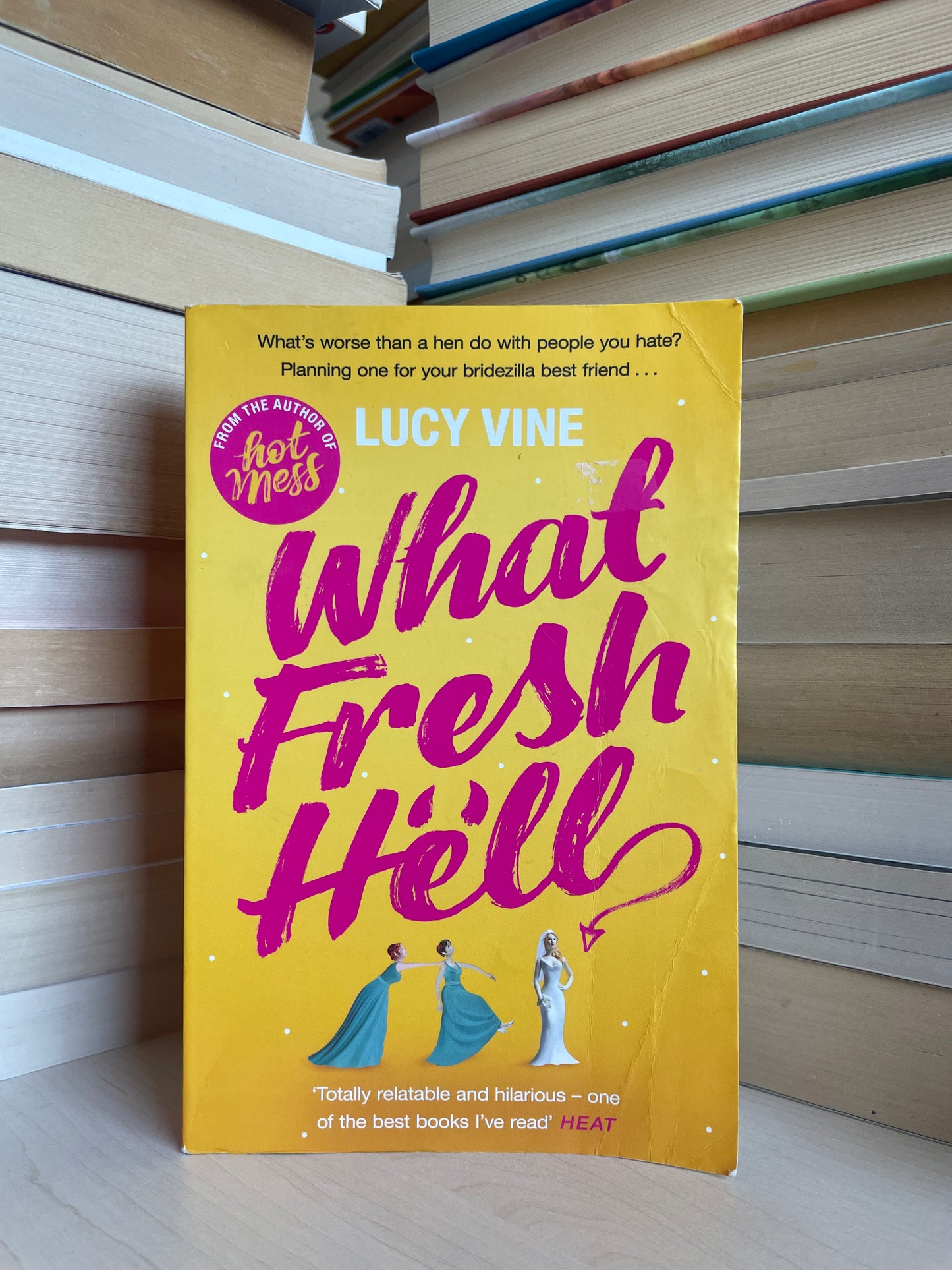 Lucy Vine - What Fresh Hell