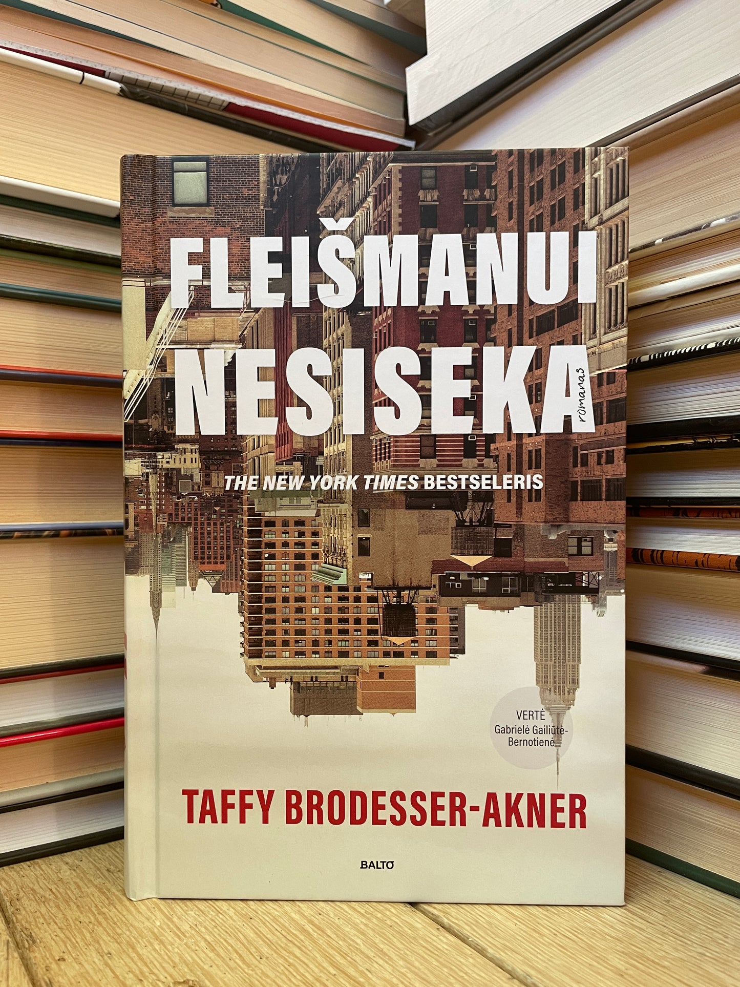 Taffy Brodesser-Akner - ,,Fleišmanui nesiseka"