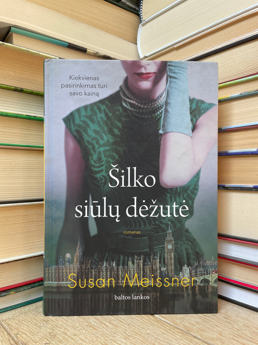 Susan Meissner - ,,Šilko siūlų dėžutė"