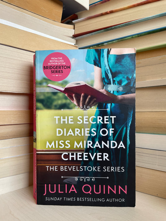 Julia Quinn - The Secret Diaries of Miss Miranda Cheever