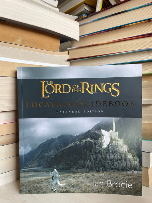 Ian Brodie - The Lord of the Rings Location Guidebook