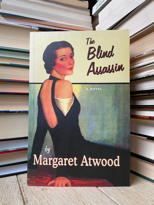 Margaret Atwood - The Blind Assassin