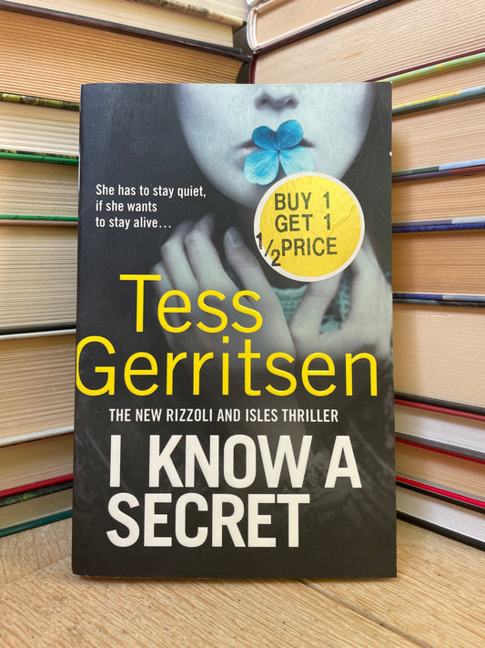 Tess Gerritsen - I Know a Secret