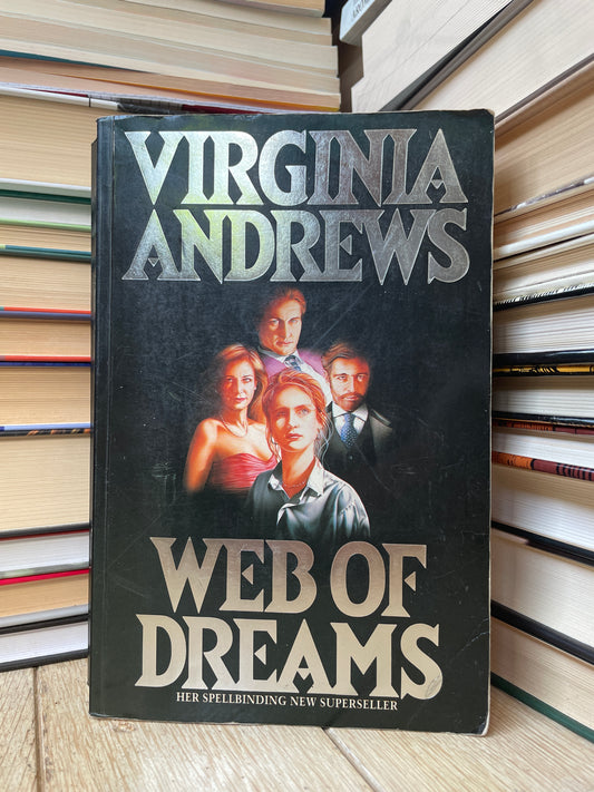 Virginia Andrews - Web of Dreams