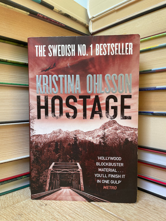 Kristina Ohlsson - Hostage