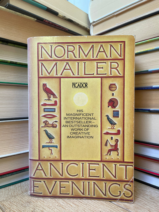 Norman Mailer - Ancient Evenings