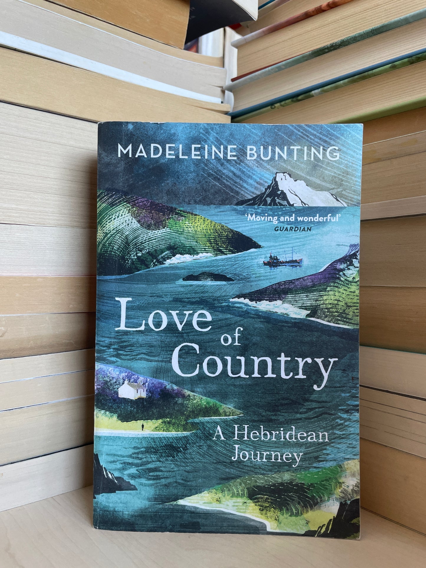 Madeleine Bunting - Love of Country