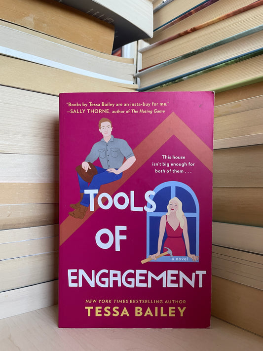 Tessa Bailey - Tools of Engagement