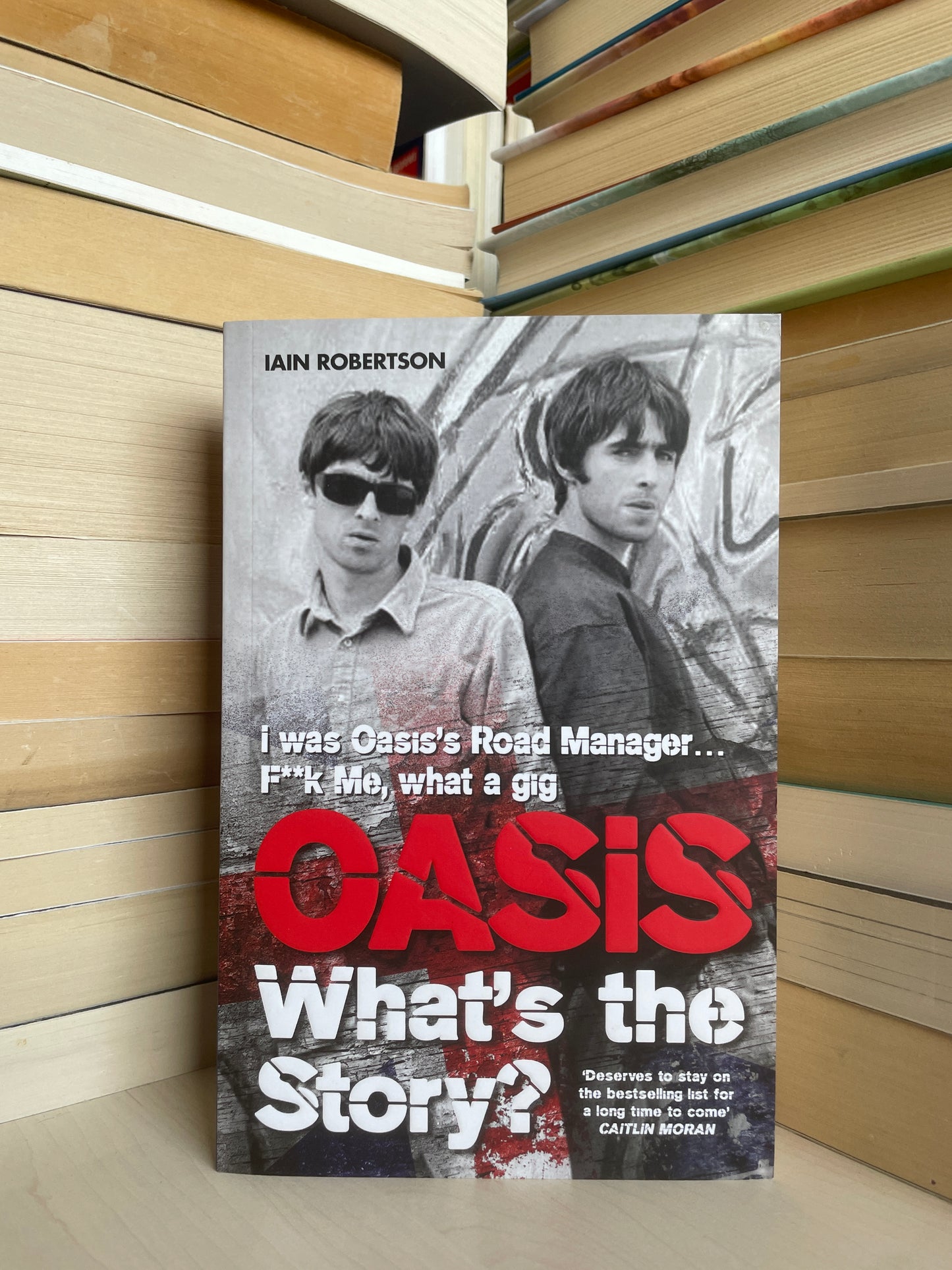 Iain Robertson - Oasis: What's the Story?