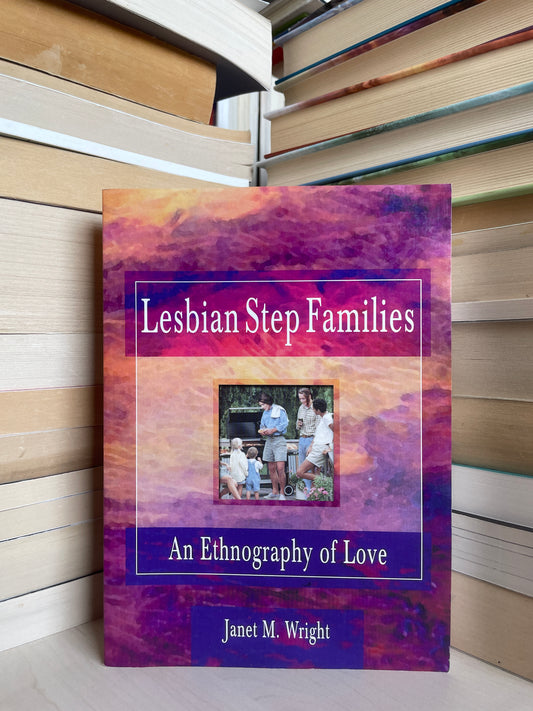 Janet M. Wright - Lesbian Step Families