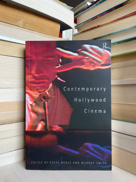 Steve Neale, Murray Smith - Contemporary Hollywood Cinema