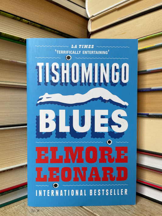 Elmore Leonard - Tishomingo Blues