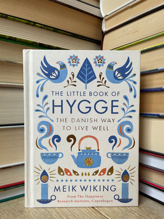 Meik Wiking - The Little Book of Hygge