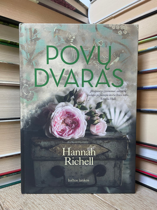 Hannah Richell - ,,Povų dvaras"