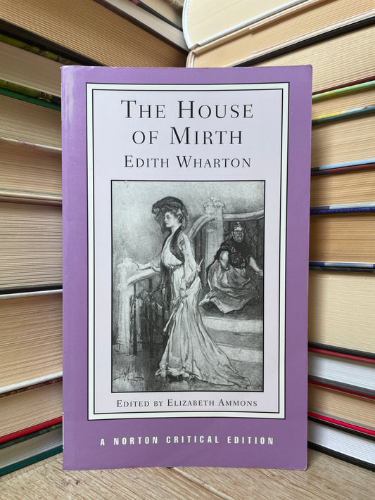 Edith Wharton - The House of Mirth