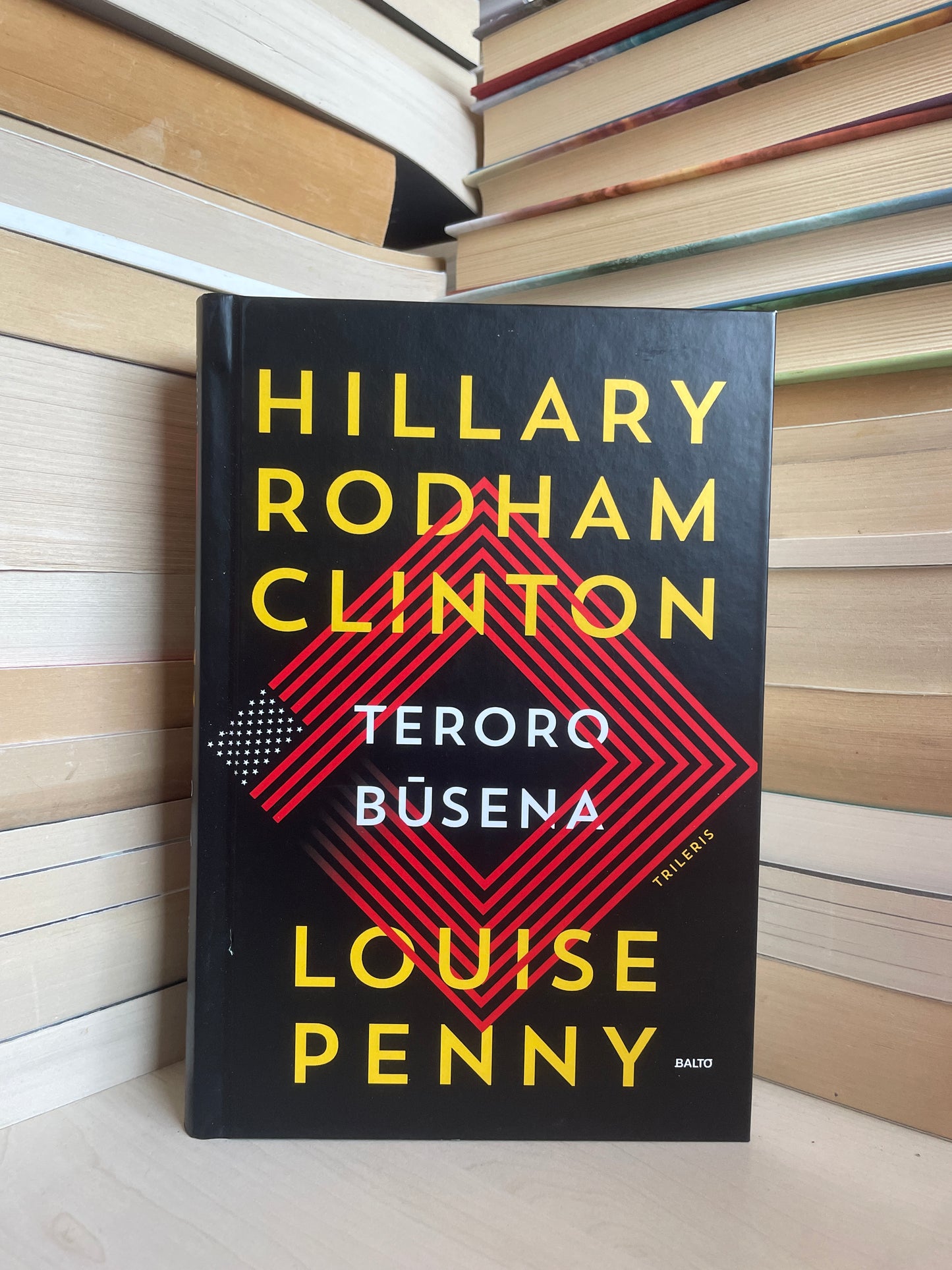 Hillary Rodham Clinton, Louise Penny - ,,Teroro būsena"