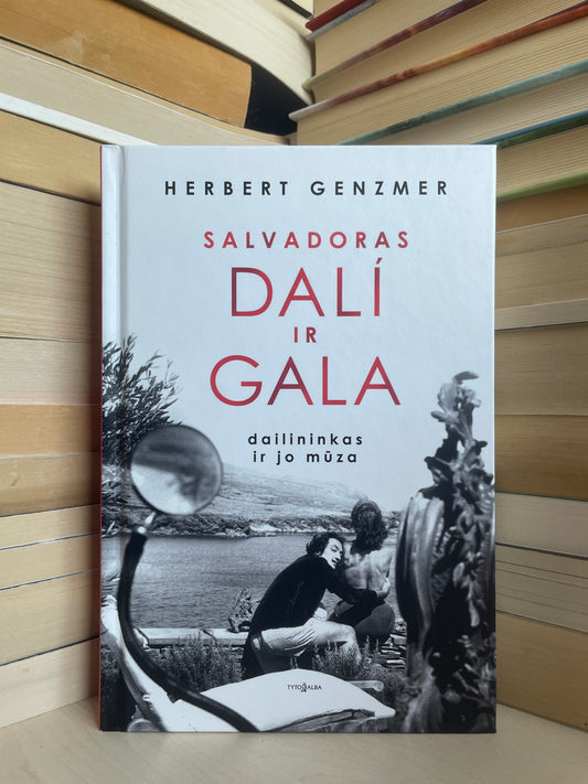 Herbert Genzmer - ,,Salvadoras Dali ir Gala"