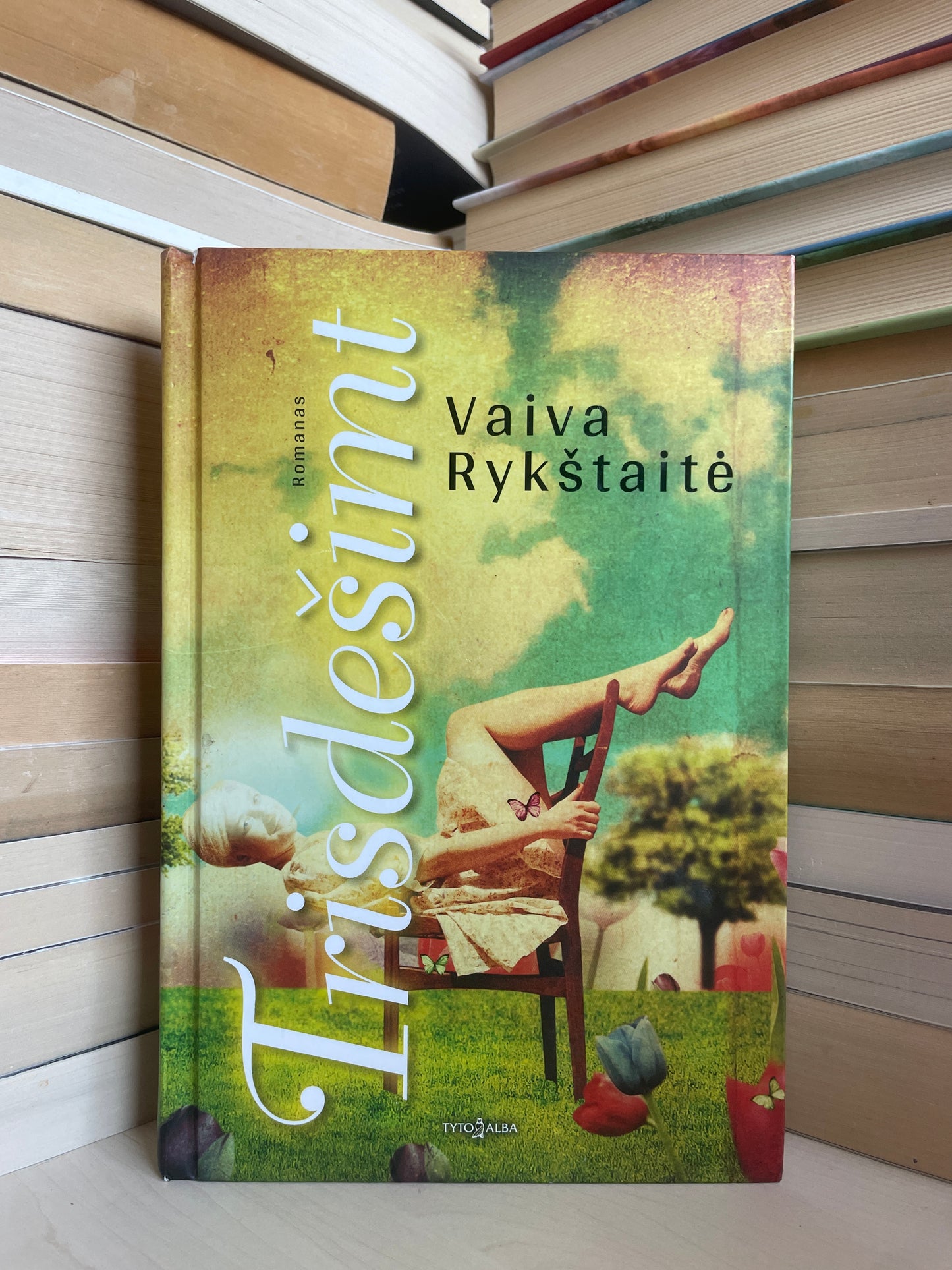 Vaiva Rykštaitė - ,,Trisdešimt"