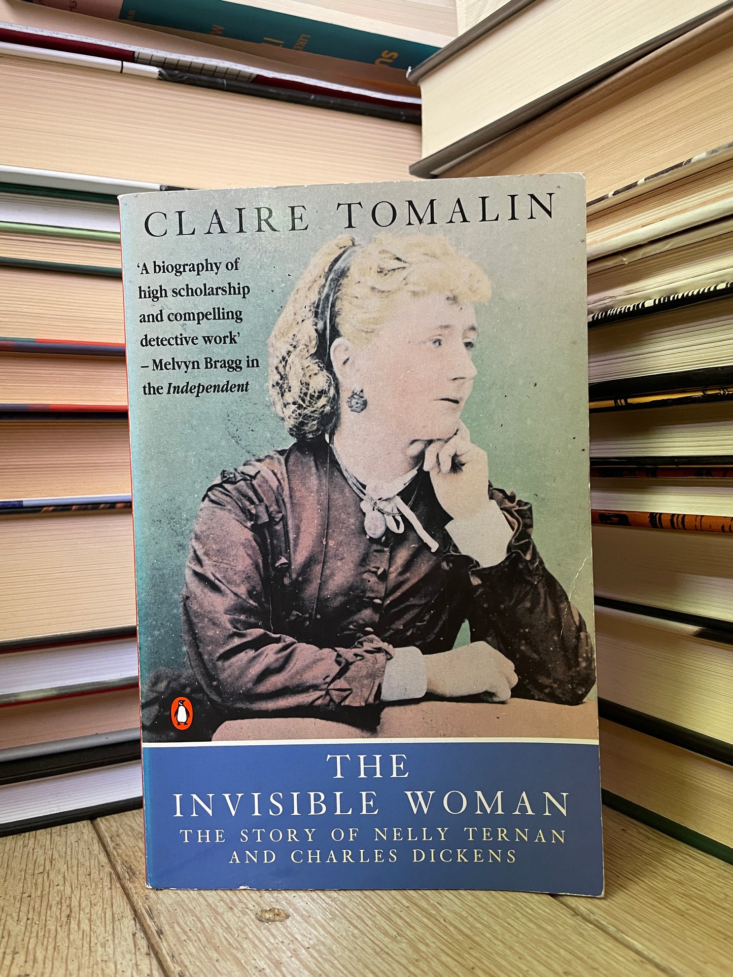 Claire Tomalin - The Invisible Woman: The Story of Nelly Ternan and Charles Dickens