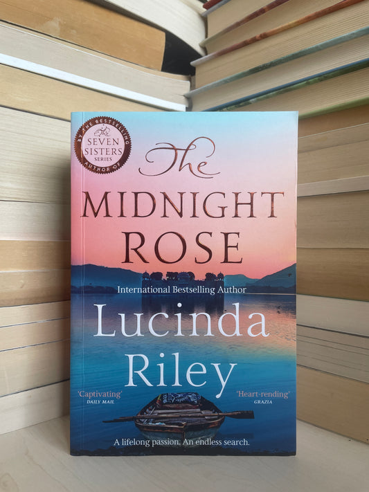 Lucinda Riley - The Midnight Rose