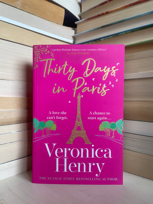 Veronica Henry - Thirty Days in Paris (NAUJA)