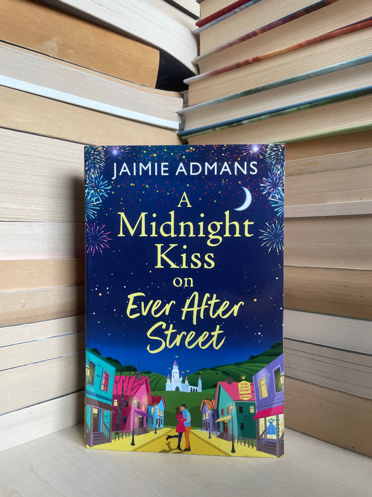 Jaimie Admans - A Midnight Kiss on Ever After Street