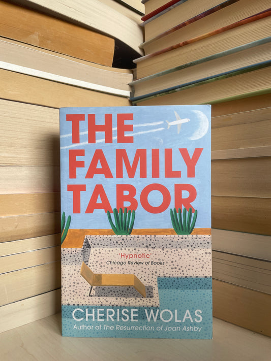 Cherise Wolas - The Family Tabor