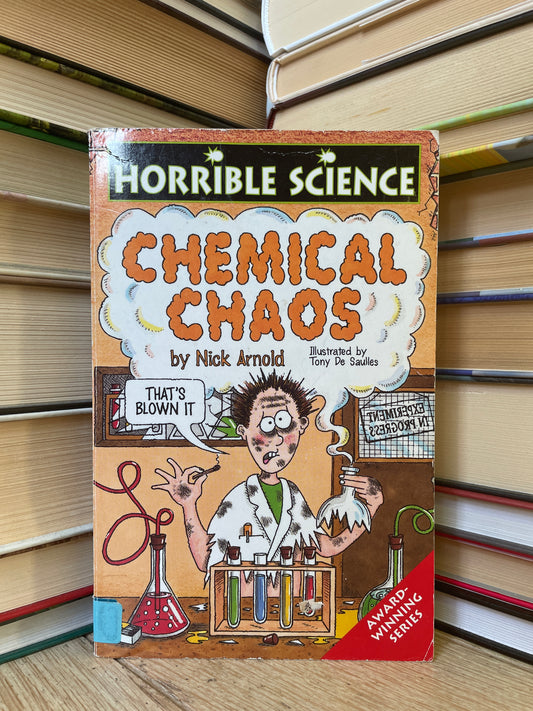 Nick Arnold - Horrible Science: Chemical Chaos