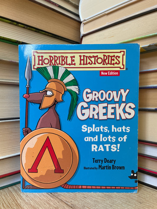 Terry Deary - Horrible Histories: Groovy Greeks